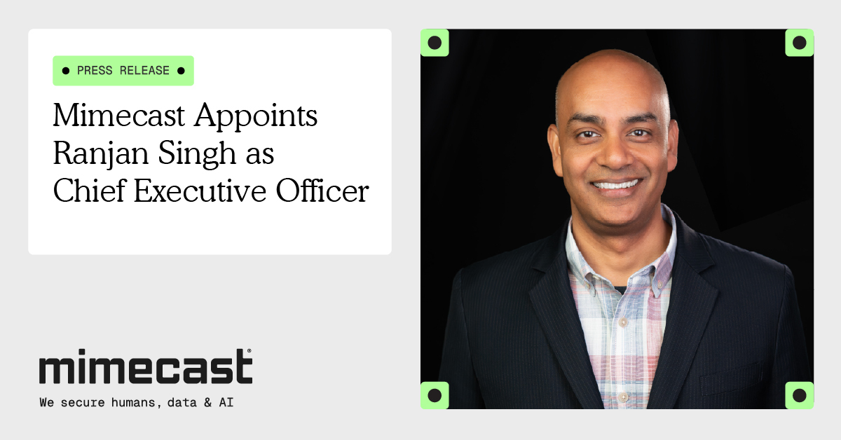 Mimecast names Ranjan Singh as CEO to drive platform growth
