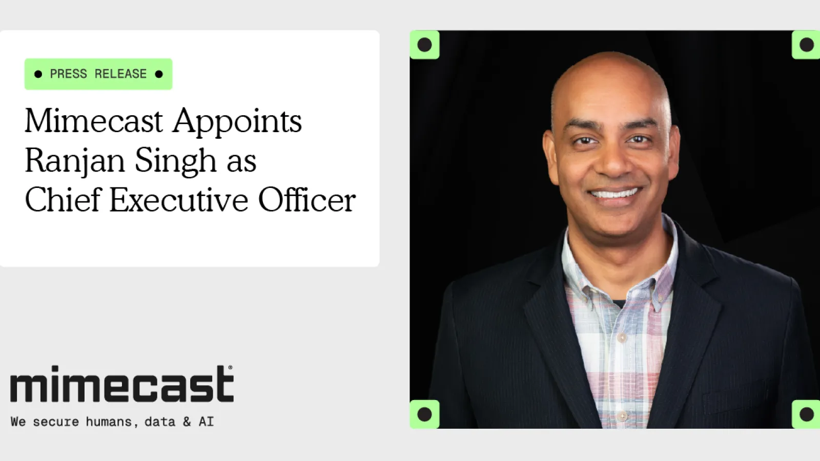 Mimecast names Ranjan Singh as CEO to drive platform growth