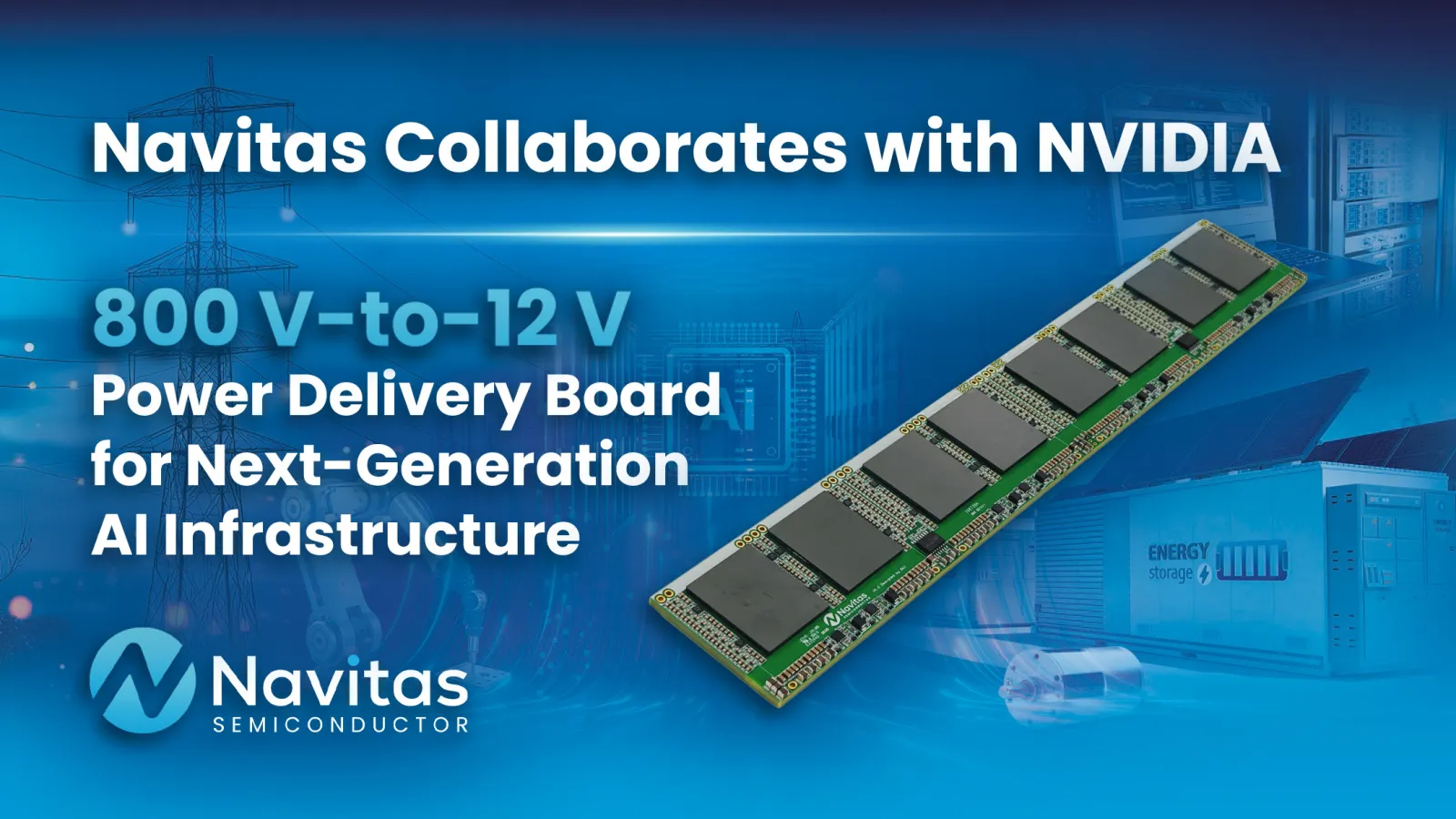 Navitas and NVIDIA co-develop 24 kW 800 V-to-12 V AI power board